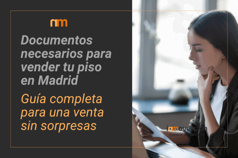 Documentos necesarios para vender tu piso en Madrid