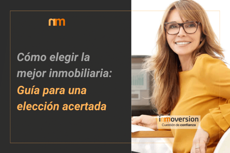 elegir la mejor inmobiliaria
