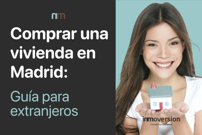 comprar vivienda en Madrid siendo extranjero