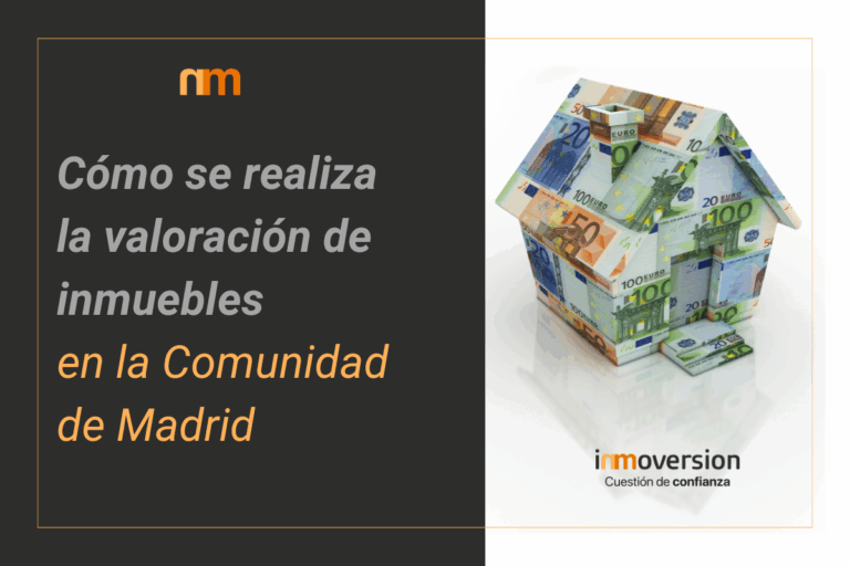 Cómo se realiza la valoración de inmuebles en la Comunidad de Madrid