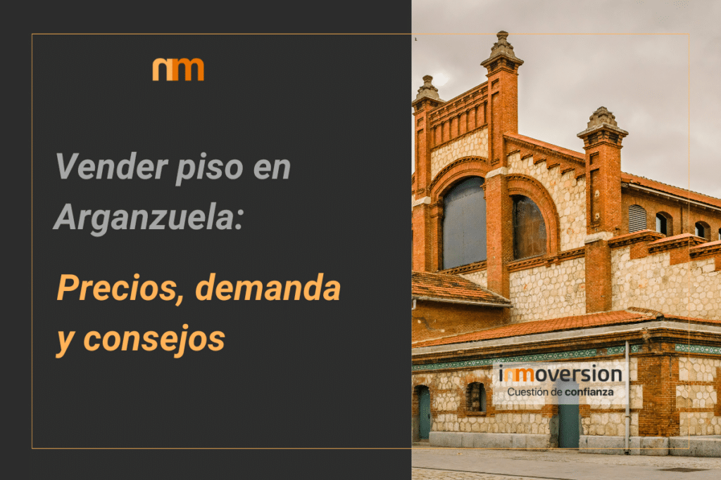 vender piso en Arganzuela