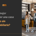 vender una casa con o sin inmobiliaria