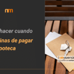 Qué hacer cuando terminas de pagar tu hipoteca