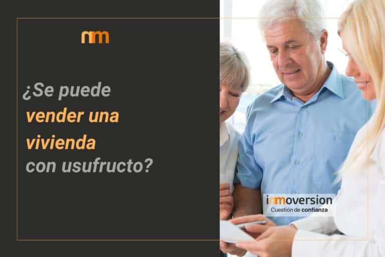 vender vivienda con usufructo - inmoversion