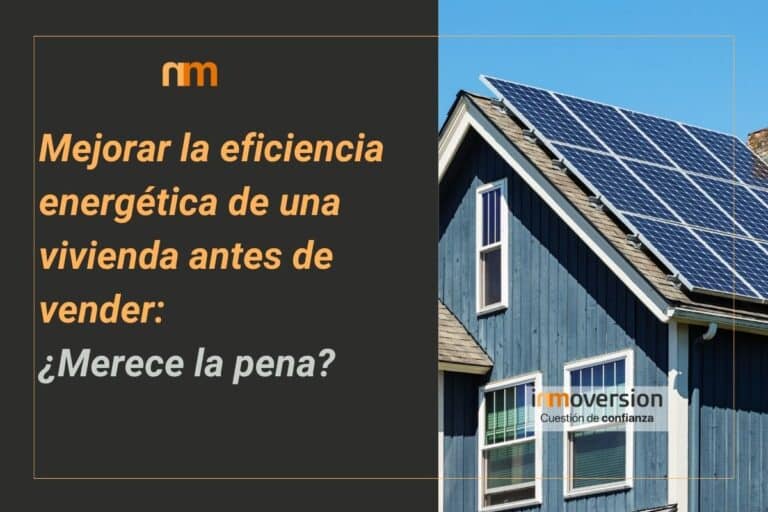 Mejorar la eficiencia energética de una vivienda antes de vender